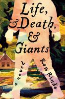 Life & Death & Giants by Ron Rindo