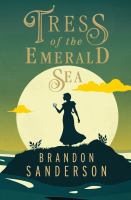 "Tress of the Emerald Sea" by Brandon Sanderson