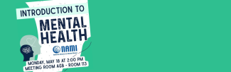Introduction to Mental Health, Monday, May 18